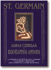 St. Germain. Almas gemelas y espíritus afines