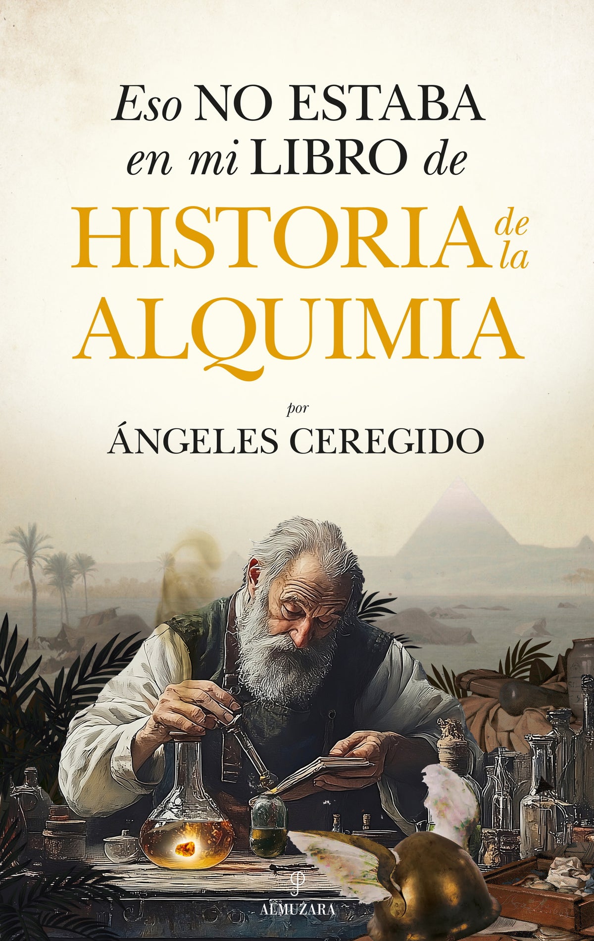 Eso no estaba en mi libro de historia de la alquimia
