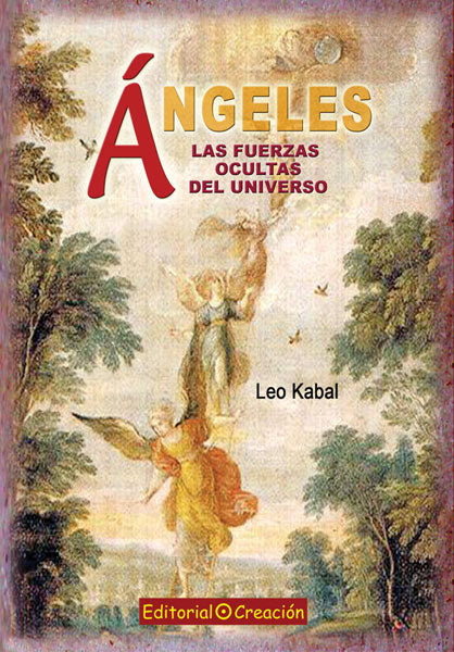 Ángeles, las fuerzas ocultas del Universo