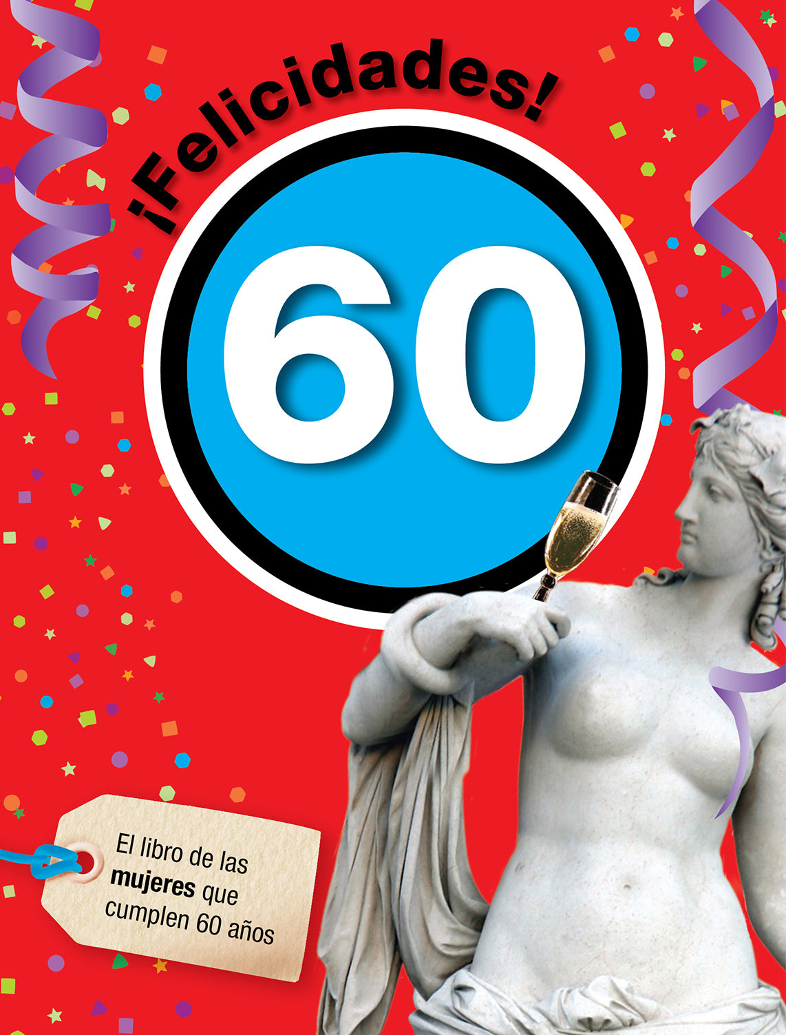 Felicidades 60 para mujeres