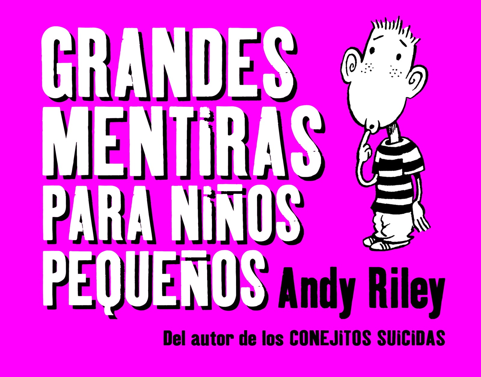Grandes mentiras para niños pequeños