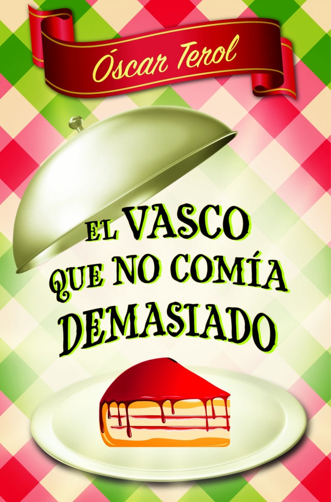 El vasco que no comía demasiado (bolsillo)