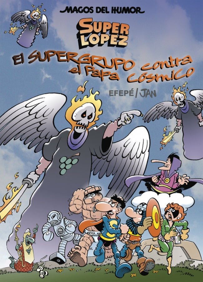 Superlópez. El Supergurpo contra el Papa Cósmico (Magos del Humor 183)