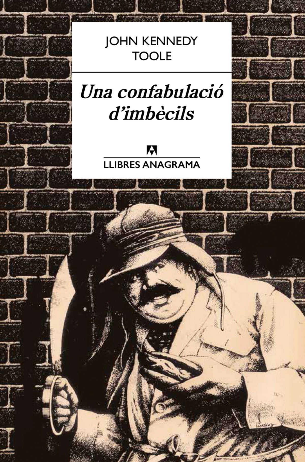 Una confabulació d'imbècils