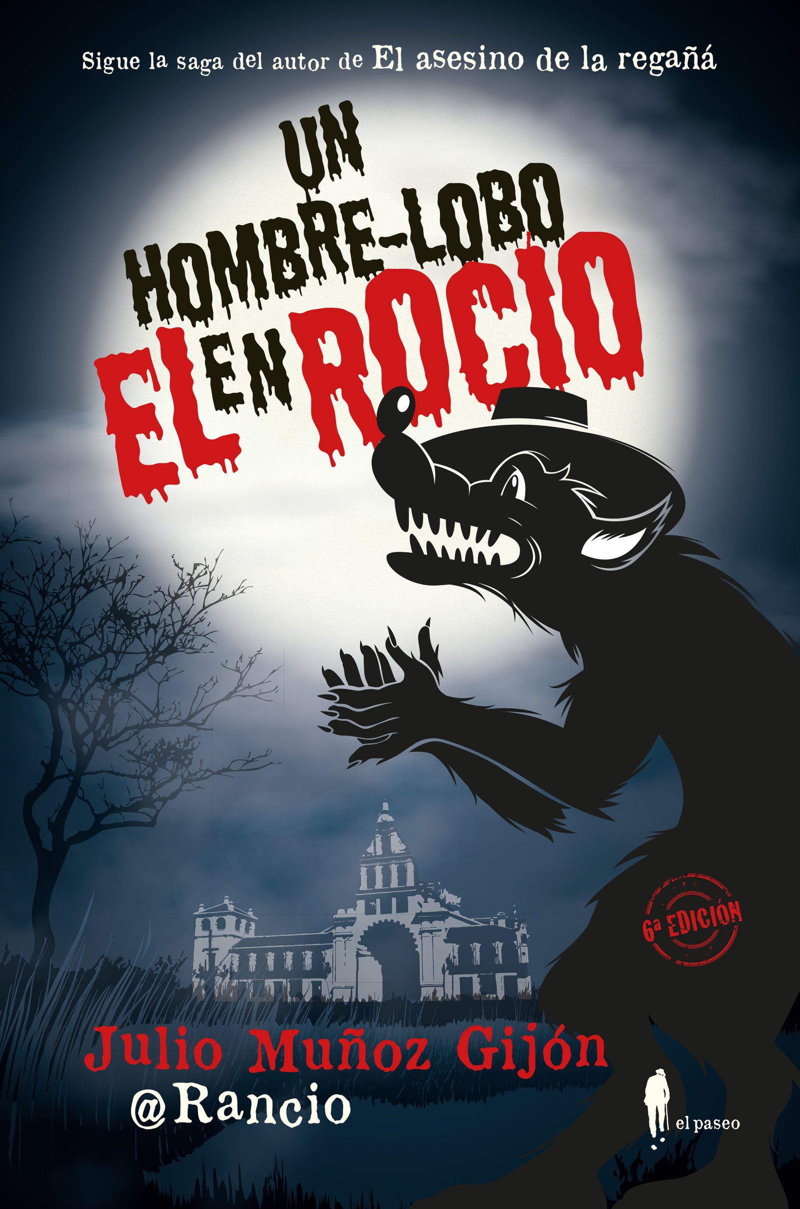 Un hombre-lobo en El Rocío