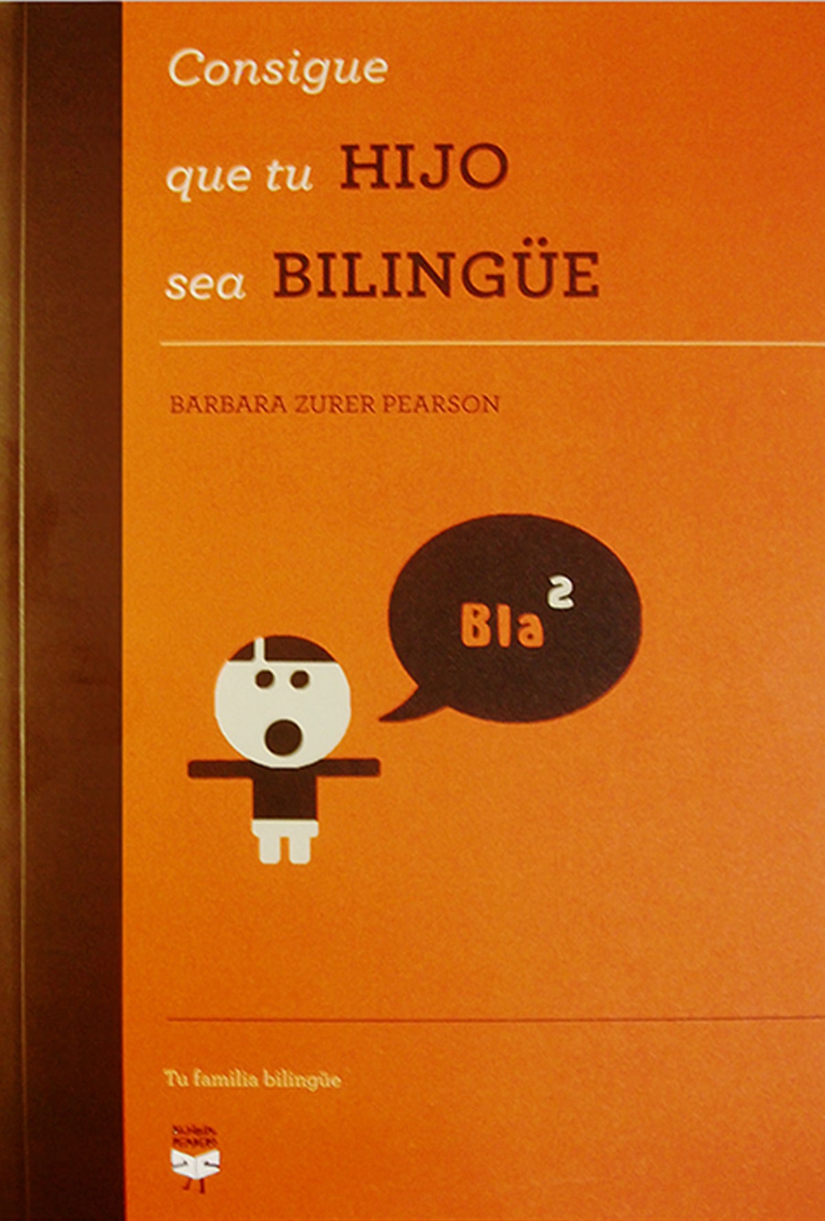 Consigue que tu hijo sea bilingüe