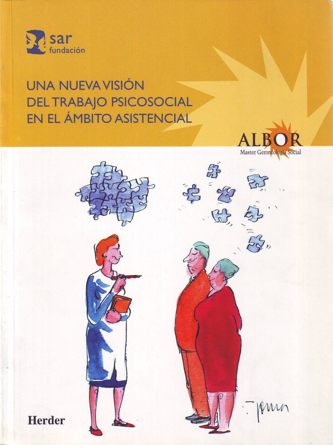 Una nueva visión del trabajo psicosocial en el ámbito asistencial