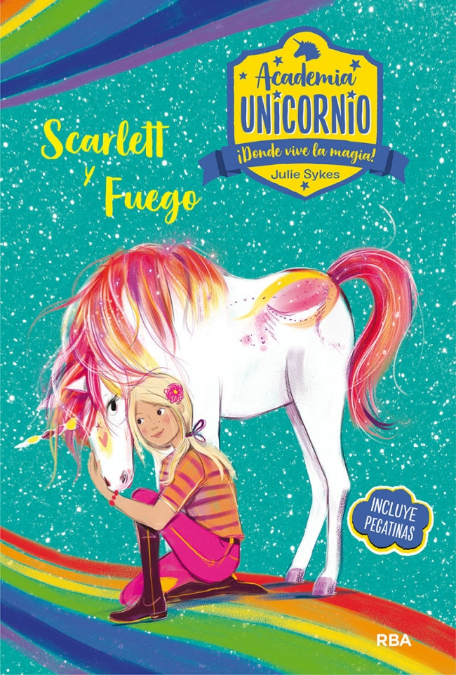 Academia Unicornio 2 - Scarlett y Fuego