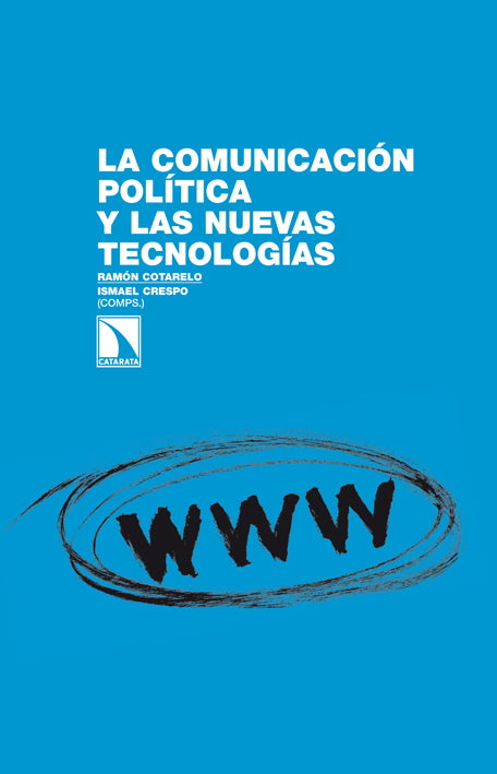 La comunicación política y las nuevas tecnologías