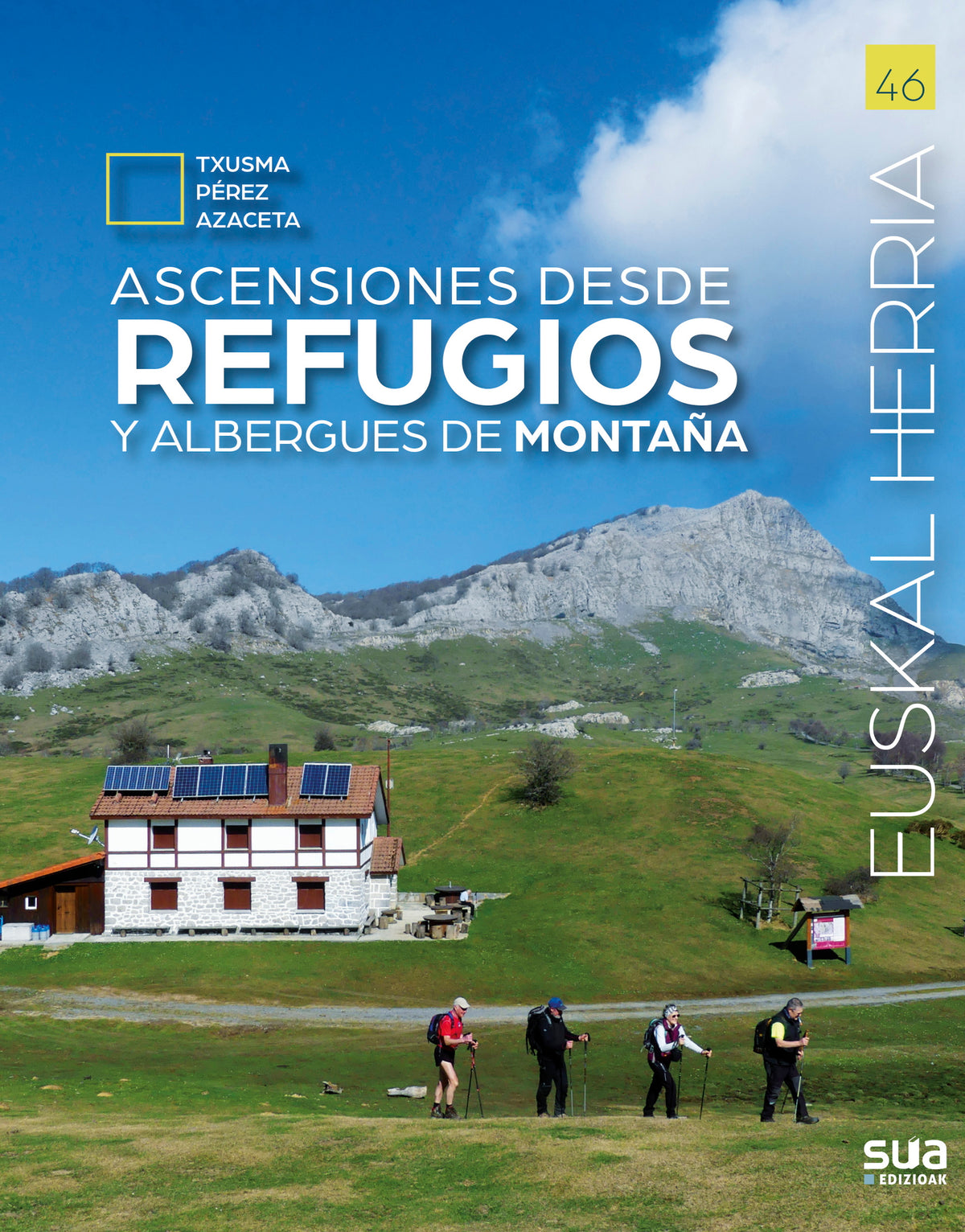 Ascensiones desde refugios y albergues de montaña