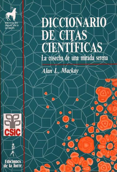 El diccionario de citas cientificas. Cosecha de una mirada serena
