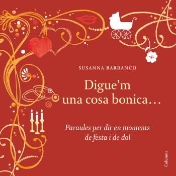 Digue'm una cosa bonica