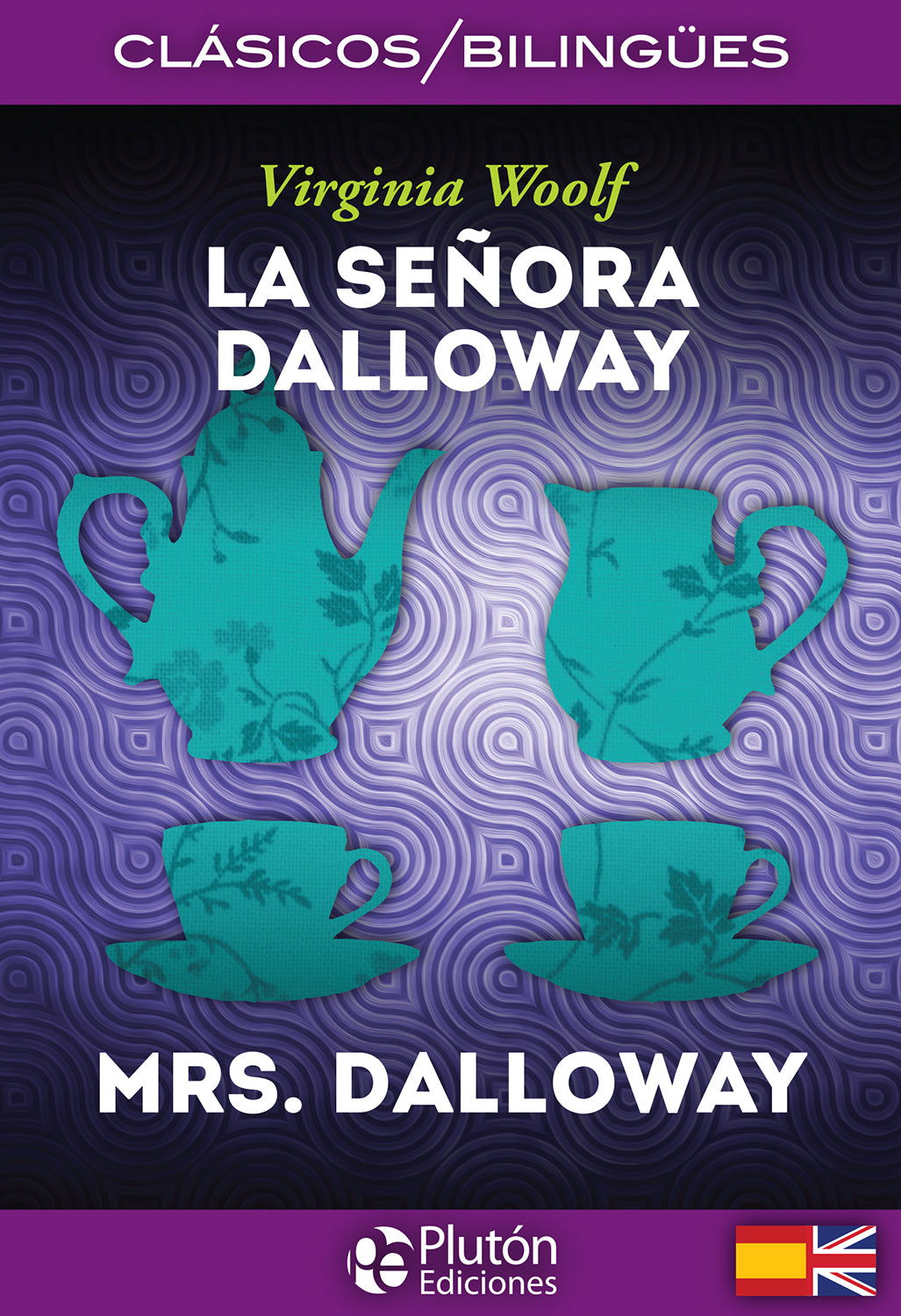 La Señora Dalloway / Mrs. Dalloway