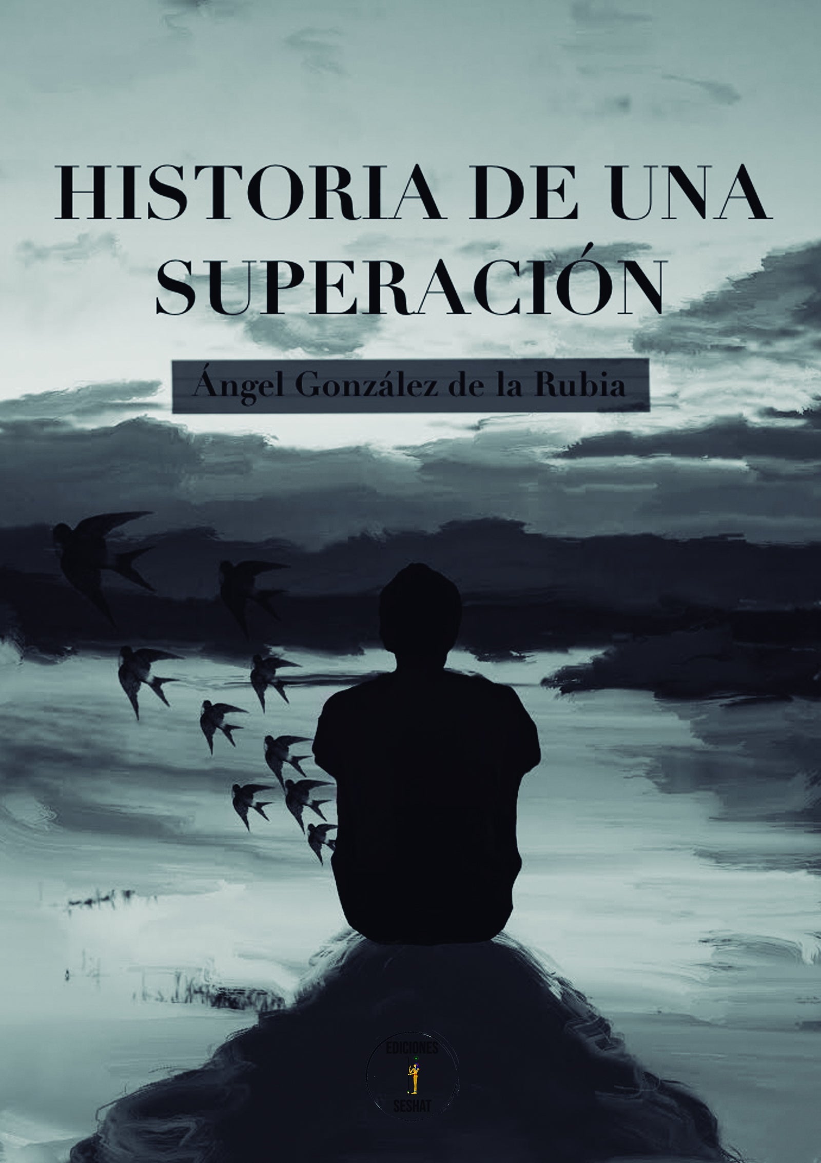 Historia de una superación
