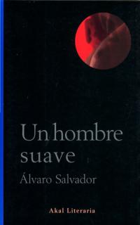 Un hombre suave