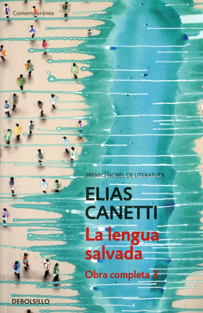 La lengua salvada (Obra completa Canetti 3)