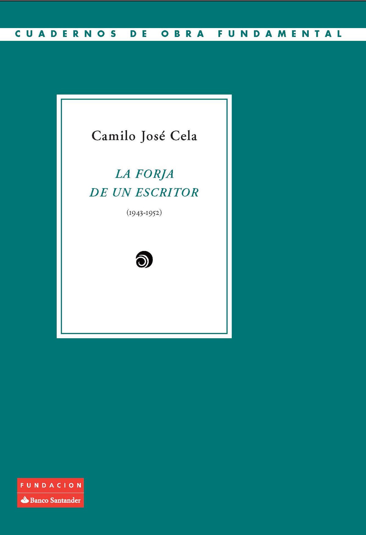 La forja de un escritor (1943-1952)