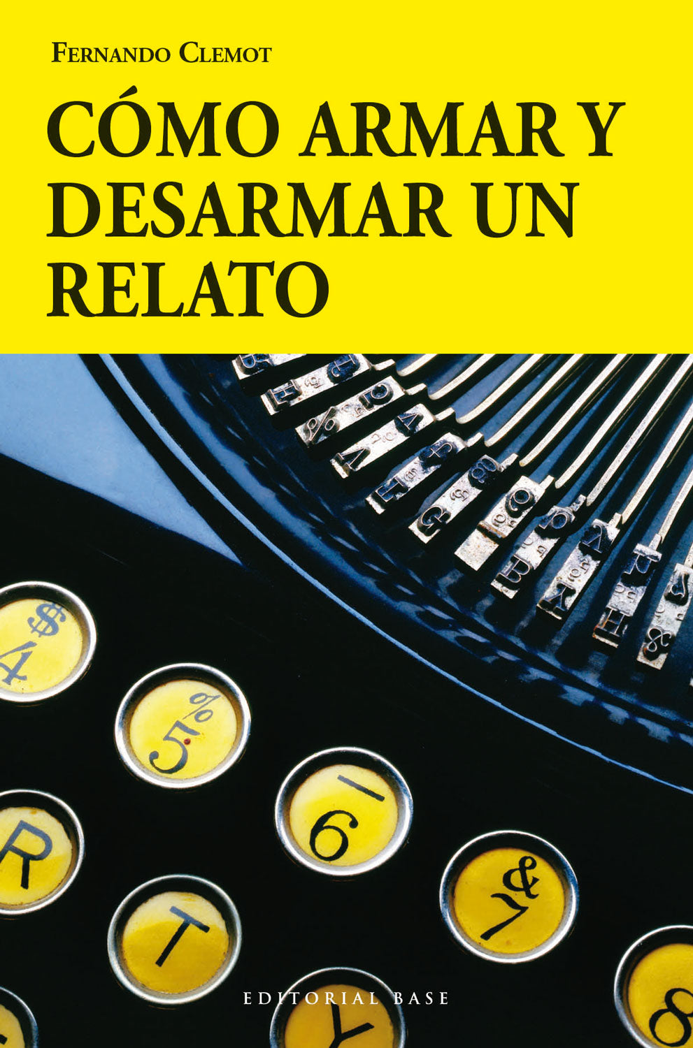 Como armar y desarmar un relato