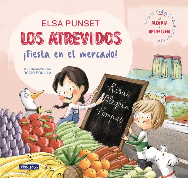 Los Atrevidos ¡Fiesta en el mercado! (Serie Los Atrevidos 6)