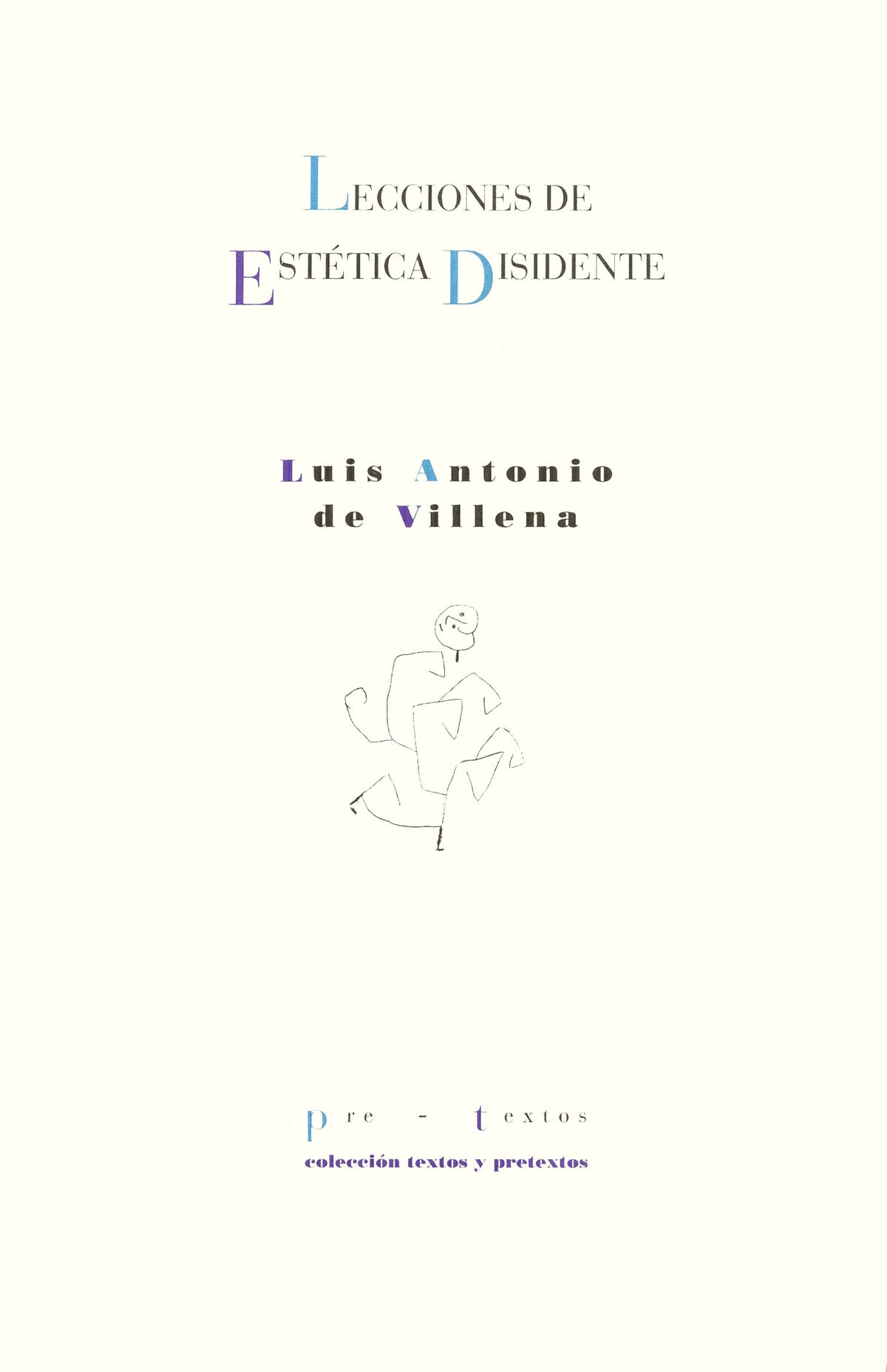 Lecciones de estética disidente