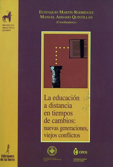 La educación a distancia en tiempos de cambios: nuevas generaciones, viejos conflictos