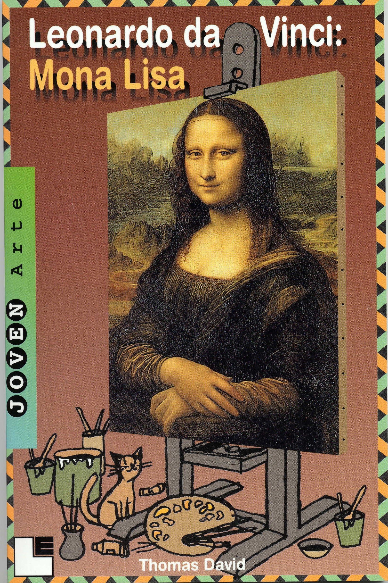 Leonardo da Vinci: Mona Lisa