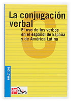 La conjugación verbal: el uso de los verbos en el español de España y de América Latina