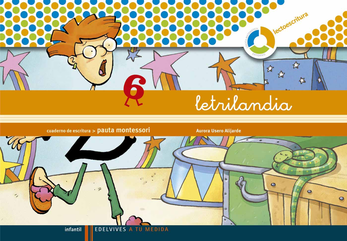 Letrilandia - Cuaderno de escritura 6. Pauta montessori