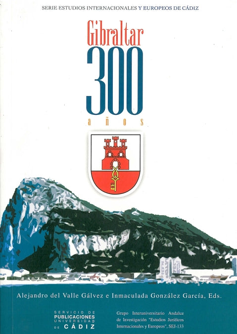 Gibraltar 300 años