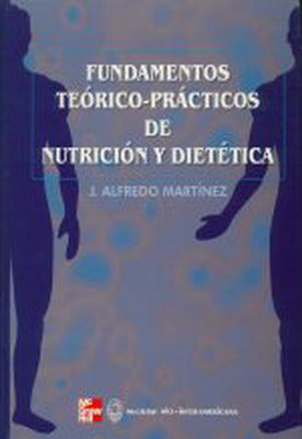 Fundamentos te}rico-pr@cticos de nutrici}n y diet^tica