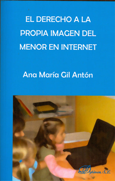 El derecho a la propia imagen del menor en Internet