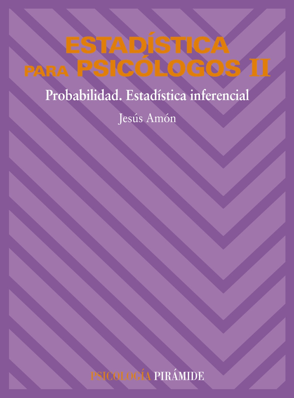 Estadística para psicólogos II