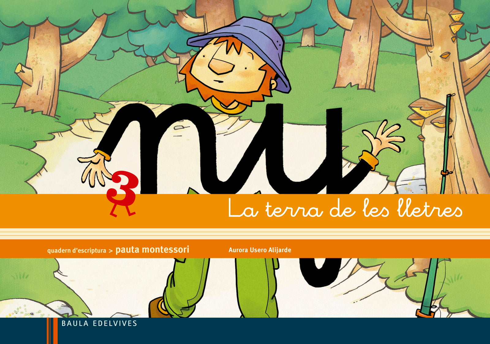 Quadern 3 d'escriptura (Pauta Montessori) La terra de les lletres