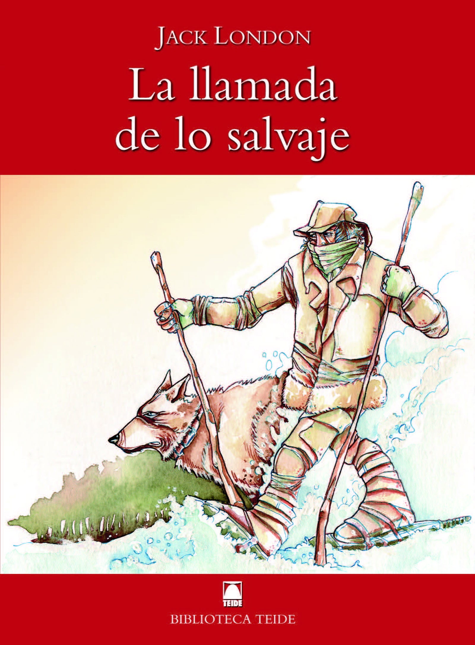 Biblioteca Teide 013 - La llamada de lo salvaje -Jack London-