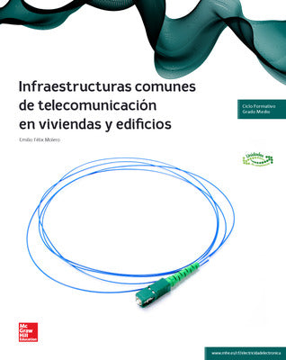 Infraestructuras comunes de telecomunicación en viviendas y edificios