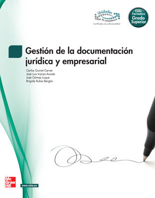 GESTION DOCUMENTACION JURIDICA Y EMPRESARIAL.GRADO SUPERIOR