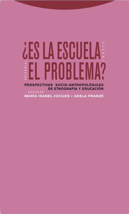 ¿Es la escuela el problema?
