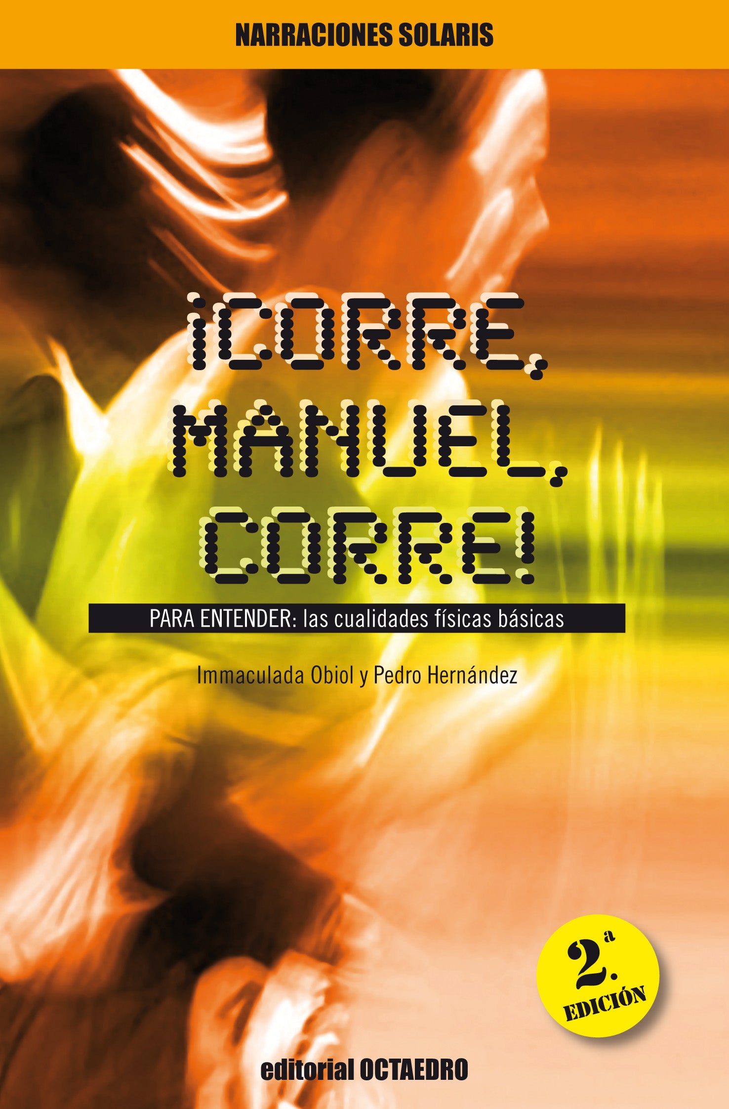 ¡Corre, Manuel, corre!