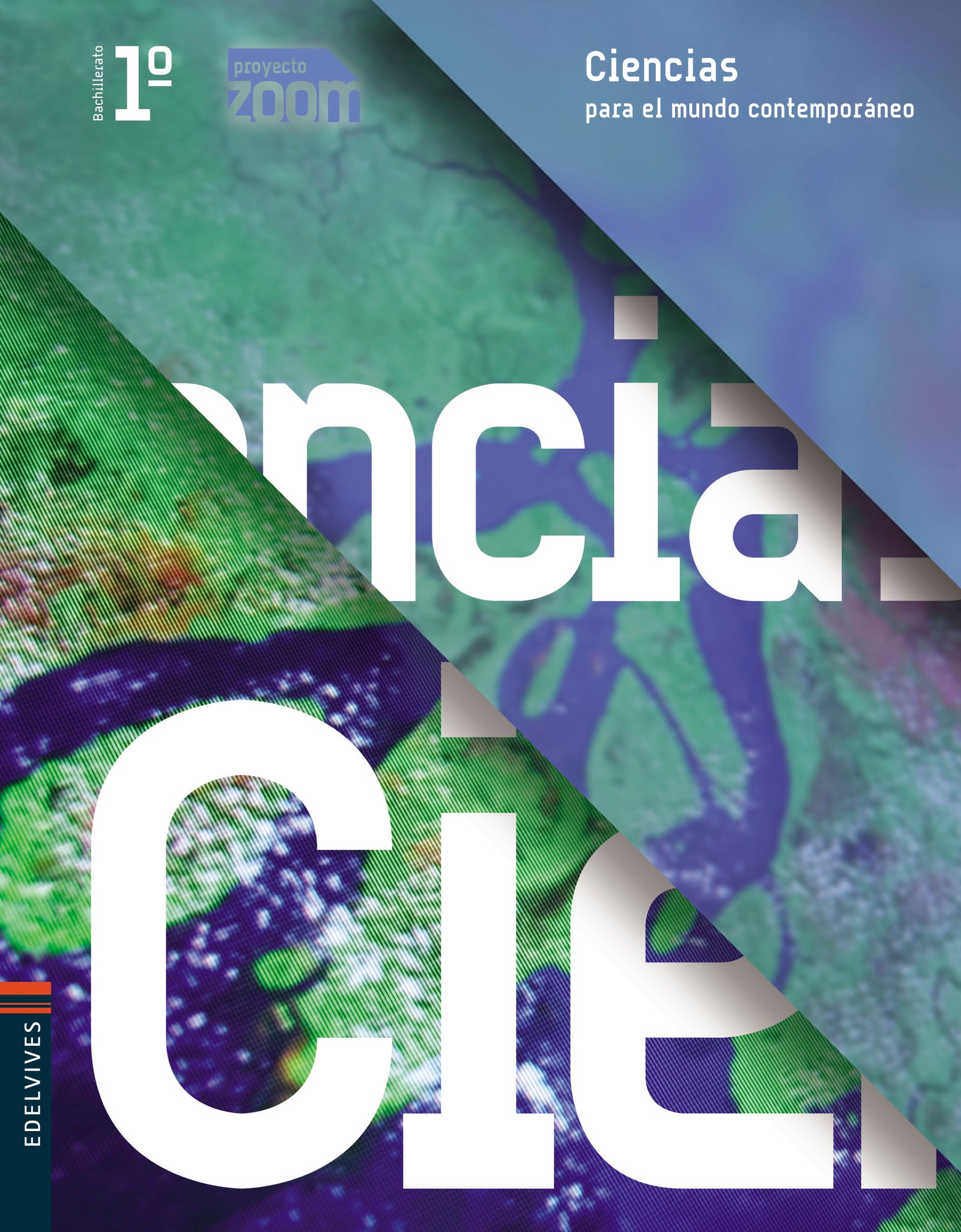 Ciencias del Mundo Contemporaneo 1º Bachillerato (P. Zoom)