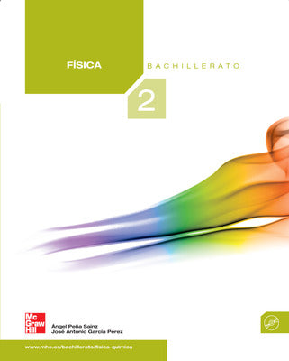 FISICA. 2 . BACHILLERATO