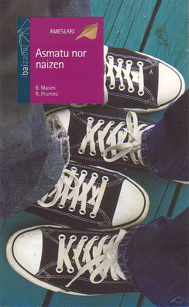 Asmatu nor naizen