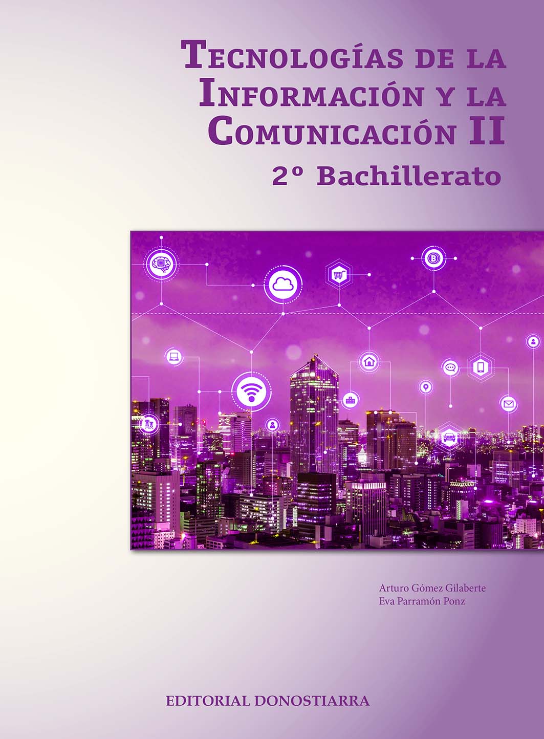 Tecnologías de la información y comunicación II - 2º Bachillerato