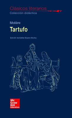 CLASICOS LITERARIOS. El Tartufo