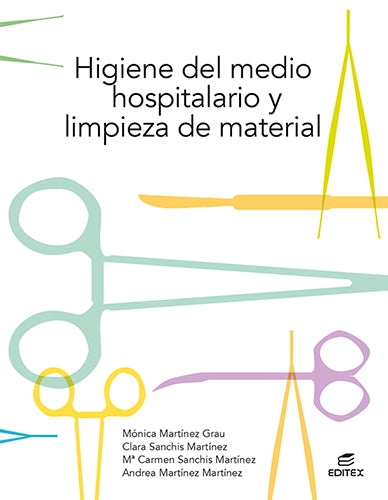 Higiene del medio hospitalario y limpieza de material