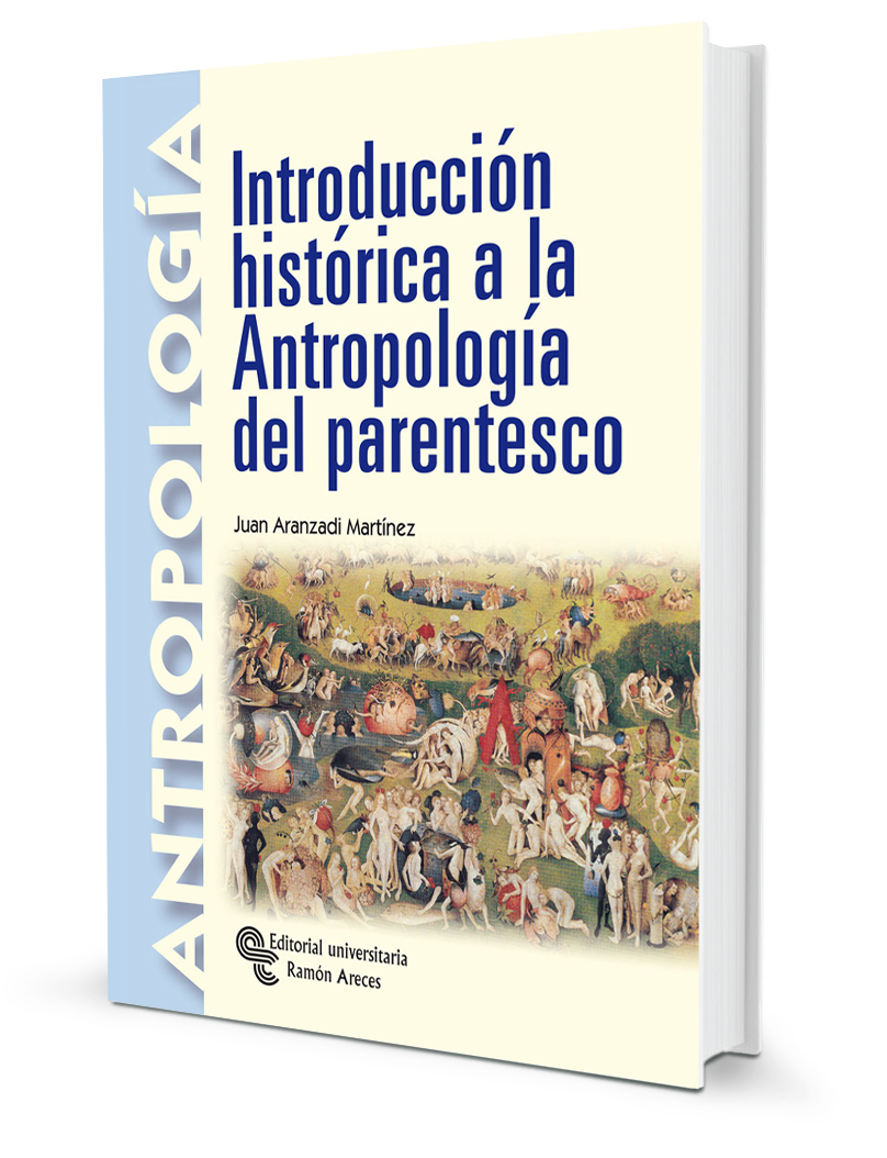 Introducción histórica a la antropología del parentesco
