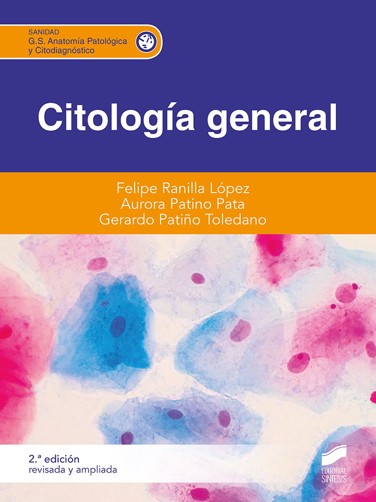 Citologia general (2ª edición revisada y ampliada)
