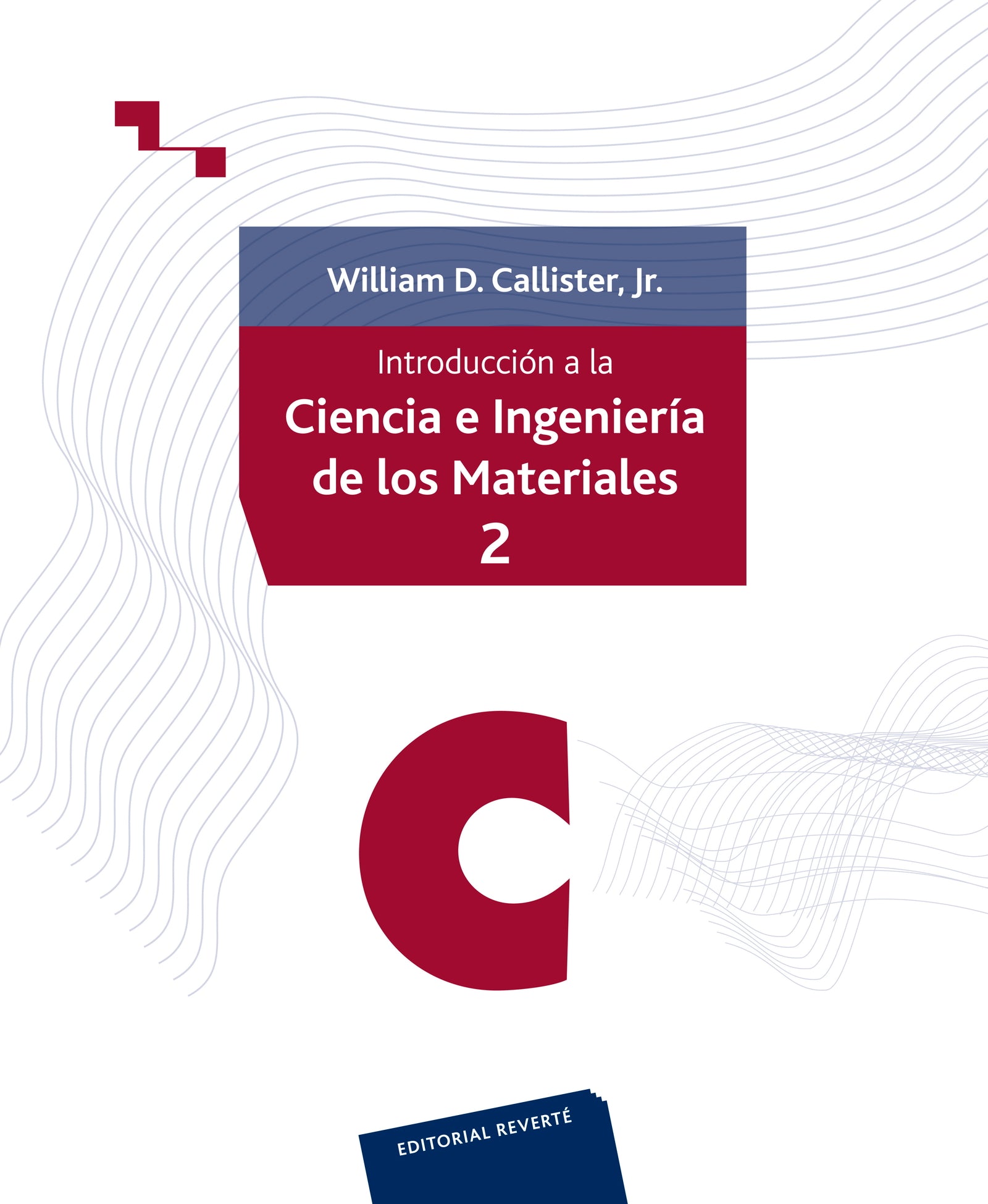 Introducción a la ciencia e ingeniería de los materiales 2
