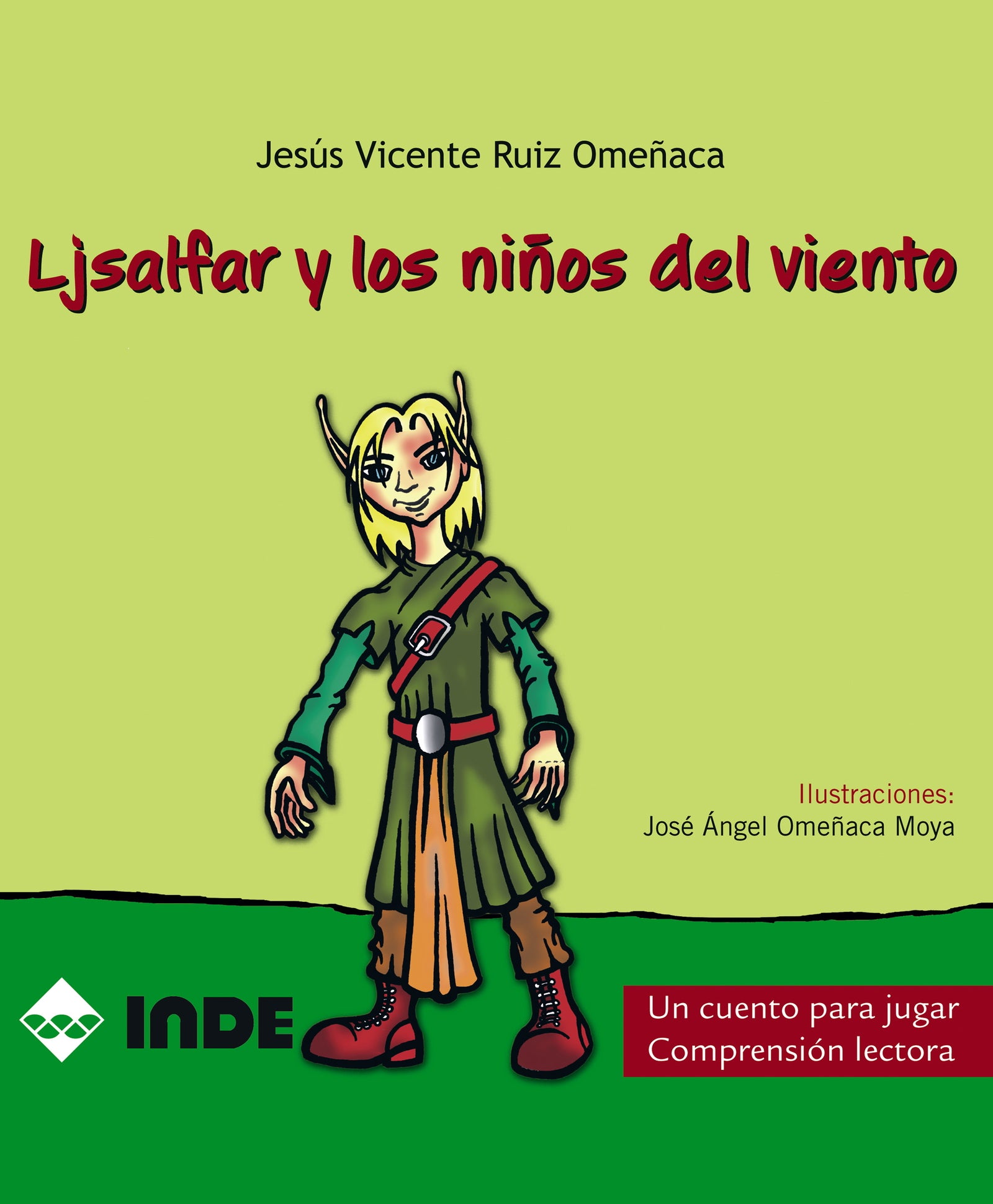 Ljsalfar y los niños del viento. Un cuento para jugar. Comprensión lectora