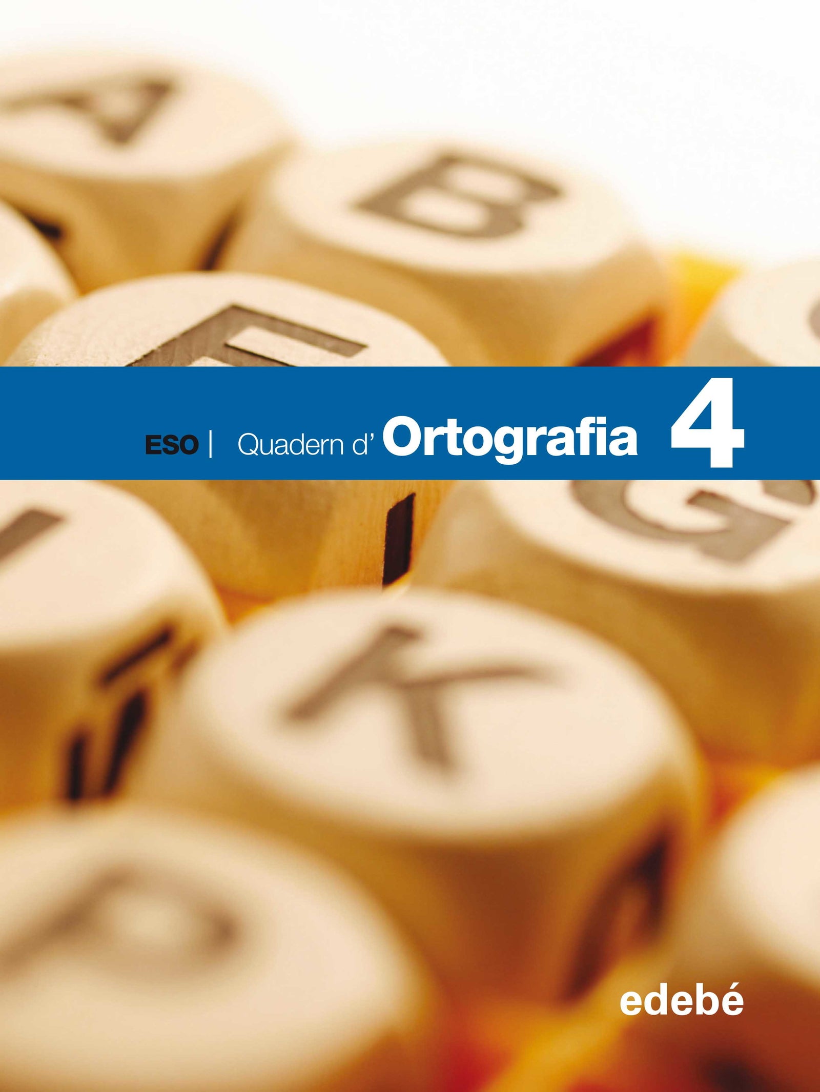 QUADERN D’ORTOGRAFIA 4