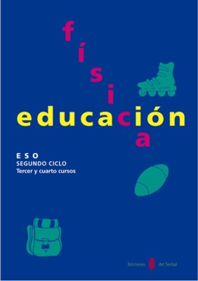 Serbal-11. Educación física. Tercero y cuarto cursos. Libro del alumno